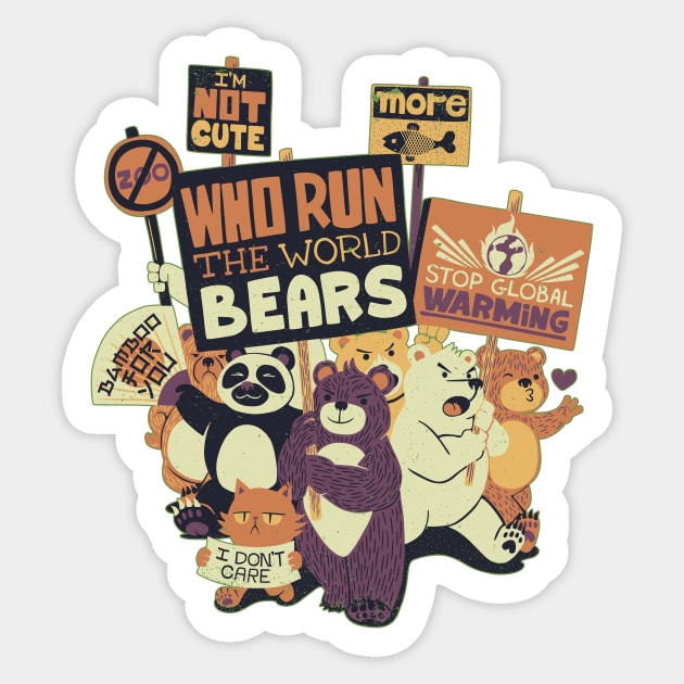 Who Run The World Bears Sticker by Tobe_Fonseca